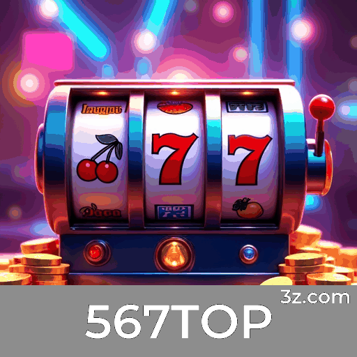 567TOP: Slots-Altos Prêmios, Mesa-Clássicos, Live-Experiência Imersiva